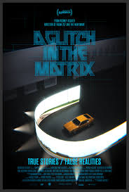 Clicking on a movie time allows you to purchase tickets online for that if you click and the page does not advance, that showing no longer accepts online ticketing, however, you may still be able to purchase tickets at the. A Glitch In The Matrix 2020 Rotten Tomatoes