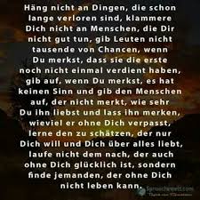 Ohne Dich Spruche Nachdenkliche Spruche Tiefsinnige Spruche