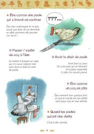 Expressions Avec Le Coq Et La Poule Expressions Idiomatiques Expressions Francaises Expressions