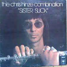 The Chris Hinze Combination ‎– Sister Slick