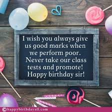 Birthday Quotes For Teacher Mam 41 Original Happy Birthday Wishes For Teacher Oh Captain My Captain In 2020 Birthday Wishes For Teacher Wishes For Teacher Birthday Wishes