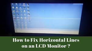 When lg logo appear, release both buttons for one seconds and then press them up once. How To Fix Horizontal Lines On An Lcd Monitor Simple Solution By Experts