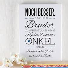 Geburtstagsspruche Fur Den Onkel Onkel Geschenke Geschenk Fur Bruder Bruder Geburtstag