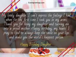 Here are best birthday wishes for daughter from mother. 50 Wonderful Birthday Wishes For Daughter From Mom