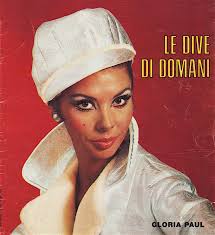 Gloria Paul attrice anni 60 e 70 curiosando nel passato