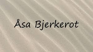 I'll love you forever, i'll like you for always, as long as i'm living my baby you'll be. How To Pronounce Asa Bjerkerot Youtube