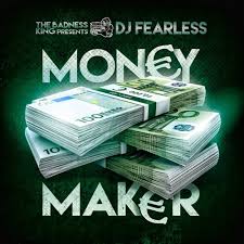 Money maker averages at about 20% thc and can top out at 23%, meaning you get a high that's in your face and is best experienced by more seasoned users. Stream Money Maker Mixtape By Dj Fearless Listen Online For Free On Soundcloud