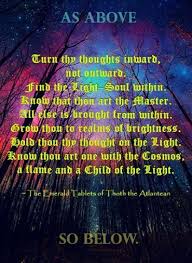 As Above So Below The Emerald Tablets Of Thoth The Atlantean Emerald Tablets Of Thoth Spiritual Wisdom Ancient Wisdom