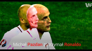 Nie zapomnijcie o lajku i subskrypcji oraz piszcie kogo byście chcieli zobaczyć w następnym odcinku Michal Pazdan Zatrzymal Ronaldo Polska Oszalala Youtube
