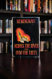 Across The River and Into The Trees – Winders Rare Books
