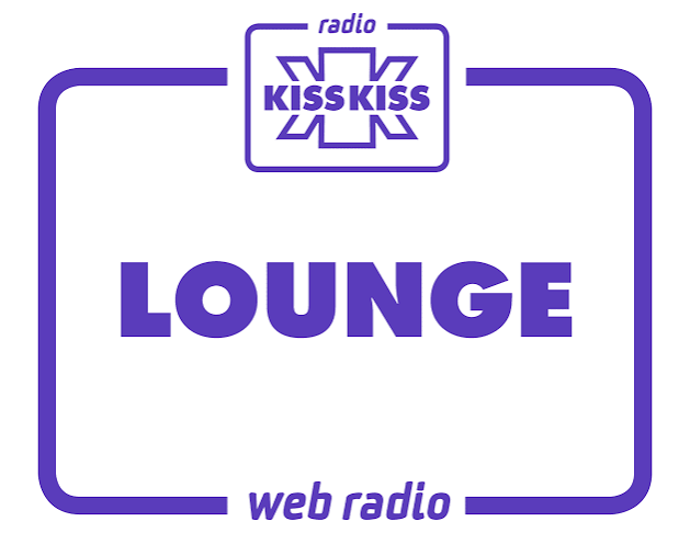 	Radio Kiss Kiss Lounge