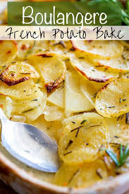 This French Layered Potato And Onion Bake Is A Simple Potato Dish Called Pommes Boulangere Or Boulangere In 2020 Best Potato Recipes Boulangere Potatoes Grilled Fruit