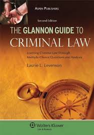 Glannon Guide To Criminal Law Glannon Guides This Or That Questions Choice Questions Multiple Choice