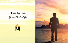 How to Live Your Best Life - Morning Upgrade
