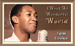 Sam Cooke (What2) (W hat A) W Wondertul W Worid orld ξάιη