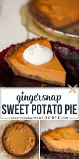 Gingersnap Sweet Potato Pie Sweet Potato Pie Favorite Pie Recipes Potato Pie