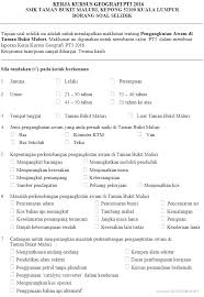 Tulang daun bertulang sejajar memiliki bahasa ilmiah rectinervis. Borang Soal Selidik Sistem Pengangkutan Pt3