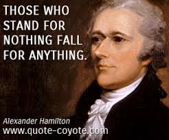 States, like individuals, who observe their engagements, are respected and trusted: Hamilton Soldier Quotes Quotesgram