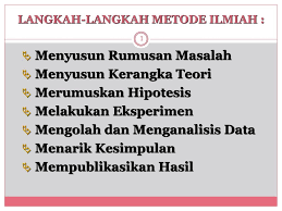 Oleh dosen pendidikan 2diposting pada 02/07/2021. Langkah Langkah Metode Ilmiah Ppt Download