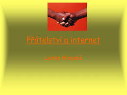 Join facebook to connect with lenka hlavatá and others you may know. Pratelstvi A Internet Lenka Hlavata Skype Skype Je Konecne Opravdu Dokonaly Nastroj Pro Telefonovani Po Internetu Umoznuje Bezplatne Telefonovat Z Jednoho Ppt Stahnout