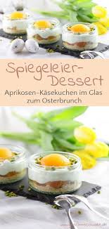 Aprikosen Kasekuchen Im Glas Zum Osterbrunch Geschmackswolke Brunch Kasekuchen Im Glas Osterbrunch