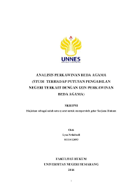 Maybe you would like to learn more about one of these? Analisis Perkawinan Beda Agama Studi Terhadap Putusan Pengadilan Negeri Terkait Dengan Izin Perkawinan Beda Agama