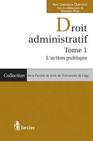 Course title or code : Droit Administratif Tome 1 L Action Publique Lsb Fa Dr Un L Durviaux Ann Lawrence 9782804442835 Amazon Com Books