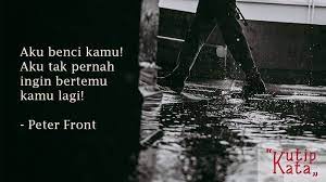  Gambar Kata Kata Putus Cinta Tapi Masih Sayang 25 Kata Kata Putus Cinta Sedih Yang Sesuai Perasaan Kutipkata Kata Kata Putus Cinta Sed Kata Kata Gambar Cinta
