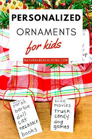 Check spelling or type a new query. Personalized Christmas Ornaments Kids Can Make Natural Beach Living