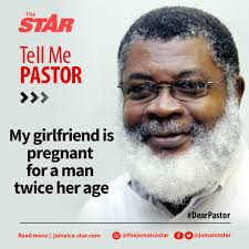 DearPastor: I am an 18-year-old young man and I have a girlfriend who is  17. When I met her she told me that she didn't have a boyfriend. She made  me into