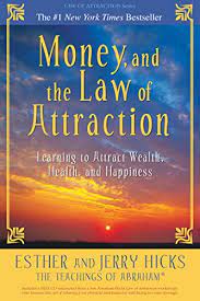 It is working in your life at this very moment. Money And The Law Of Attraction Learning To Attract Wealth Health And Happiness Kindle Edition By Hicks Esther Hicks Jerry Religion Spirituality Kindle Ebooks Amazon Com