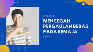 Pergaulan bebas biasanya digunakan untuk menyebutkan cara bergaul yang sudah menyimpang dari norma sosial dan agama, yaitu pergaulan bicara mengenai pergaulan bebas, biasanya hal tersebut mengarah kepada para remaja. Mencegah Pergaulan Bebas Remaja Apa Yang Harus Dilakukan Golife