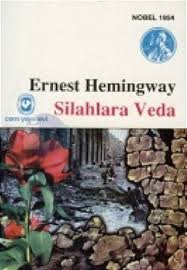 Silahlara Veda Ernest Hemingway Kitabinin Ozeti Konusu Tahlili Kisiler Kitap Sinavi