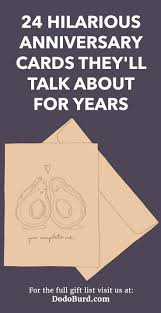 Check spelling or type a new query. 24 Hilarious Anniversary Cards They Ll Talk About For Years Lmao Dodo Burd