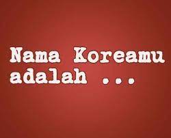 Ada berberapa versi perhitungan kecocokan jodoh, namun disini kita hanya menggunakan salah satu versi saja. Nama Koreamu Perempuan Berdasarkan Sifat Kuis Nama Korea