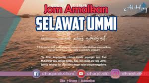 Amalkan Selawat Ummi Youtube