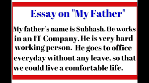 English Essay On My Father For Kids Few Lines On My Father Simple Essay For Kids On Father Youtube