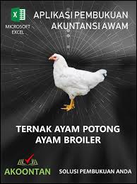 Posted on agustus 16, 2013 by latif79. Ak408 Aw Xl Akuntansi Budidaya Ternak Ayam Pedaging Akoontan
