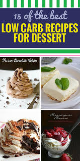 They are an awesome alternative to cookies because they have no sugar and. 15 Low Carb Recipes For Dessert My Life And Kids