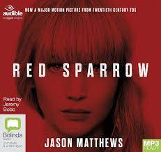 Red Sparrow: 1 (Dominika Egorova & Nathaniel Nash): Matthews, Jason:  9781486293834: Amazon.com: Books