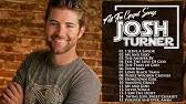 All lyrics from your man album, popular josh turner songs with tracklist and information about album. Josh Turner Your Man Official Music Video Youtube