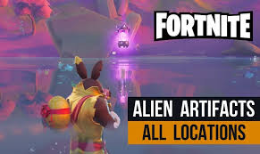 View information about the manic item in locker. Fortnite All Alien Artifact Locations En Buradabiliyorum Com