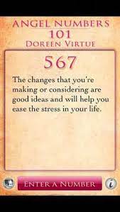 Angel Number 567 Is A Message From Your Angels That Your Strong Connection With The Spiritual And Ange Numerology Life Path Angel Number Meanings Angel Numbers