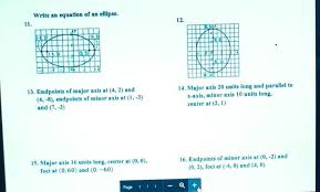 Circles homework 4 unit 10 circles homework 4 inscribed angles gina wilson to cheap writing services,. Solved Write An Equation Of An Ellipse 11 12 Su 103 3 Chegg Com