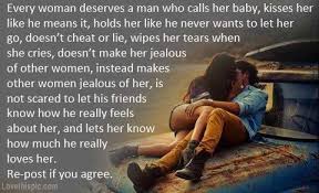Please enjoy these when a man loves a woman quotes on friendship from my collection of friendship quotes. Every Woman Deserves A Man Who Love Quotes Life Quotes Quotes Girly Relationships Couples Kiss Quote Beautiful Girly Life Quotes Kissing Quotes Deserve Quotes