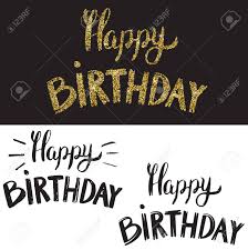 Silver and gold hawaian color skirts: Happy Birthday Hand Drawn Lettering With Golden Style Isolated On White Background Design Element For Greeting Card Poster Vector Illustration Royalty Free Cliparts Vectors And Stock Illustration Image 67917889