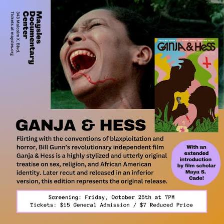 GANJA & HESS — maysles documentary center