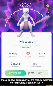 Mewtwo Thank God For Being Apart Of The College Pokemon Go Community Caught 9 17 19 Thank God For Being Apart Of The College Pokemon Go Community Caught 9 1 Pokemon Pokemon Funny Mewtwo