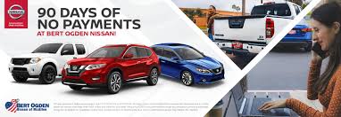 Bert ogden is one of the leading car dealers in south texas. No Payments For 90 Days Bert Ogden Nissan Mcallen Tx