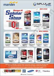 Hanya berlaku untuk satu kali pemakaian setiap 1 (satu) hari per kartu kredit selama periode promo. Selular Shop Promo Cicilan 0 Hingga 18 Bulan Dengan Kartu Kredit Bank Mandiri Discount And Promo Hunter
